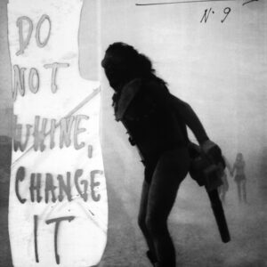 10 COMMANDMENTS: DO NOT WHINE, CHANGE IT