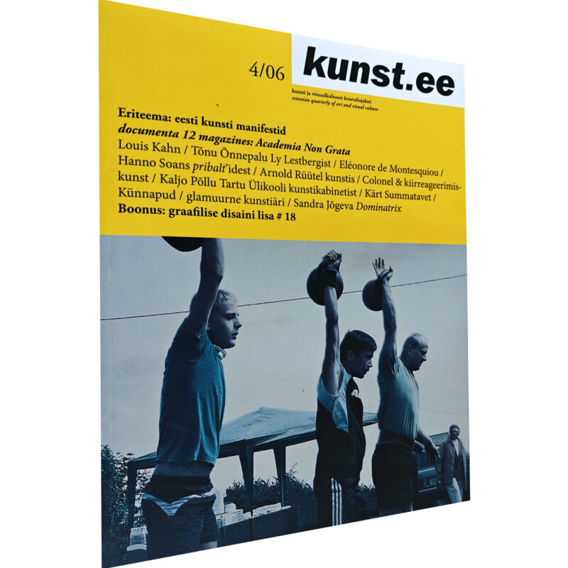 KUNST.EE / Eesti kunsti manifestid / Documenta 12 magazines: Academia Non Grata