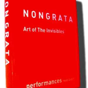 Non Grata 2 – Art of the Invisibles