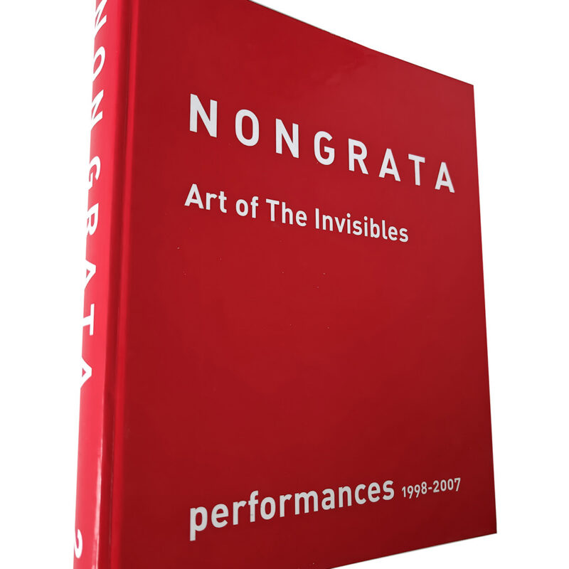 Non Grata 2 – Art of the Invisibles