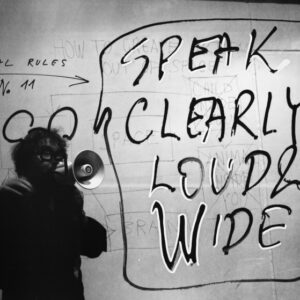 10 COMMANDMENTS: SPEAK CLEARLY, LOUD AND WIDE